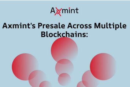 axmint's-presale-across-multiple-blockchains:-a-game-changer-for-investors